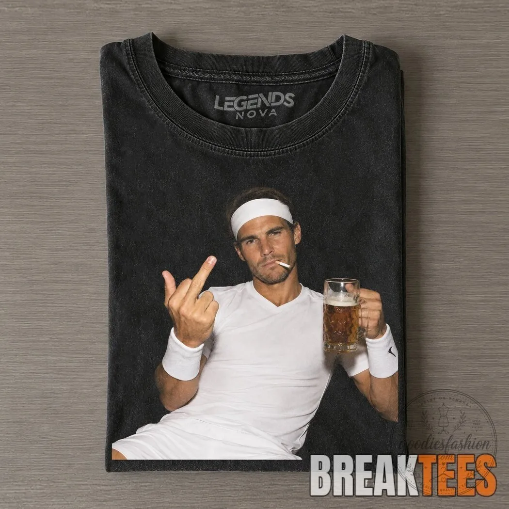 Rafael Nadal Tennis Legend Graphic Funny Middle Finger Beer T-Shirt