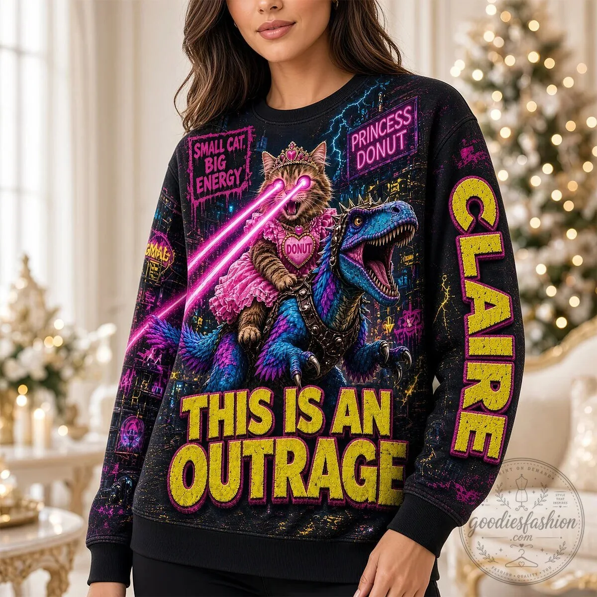 Small Cat Big Energy Princess Donut This Is An Outrage Sweatshirt