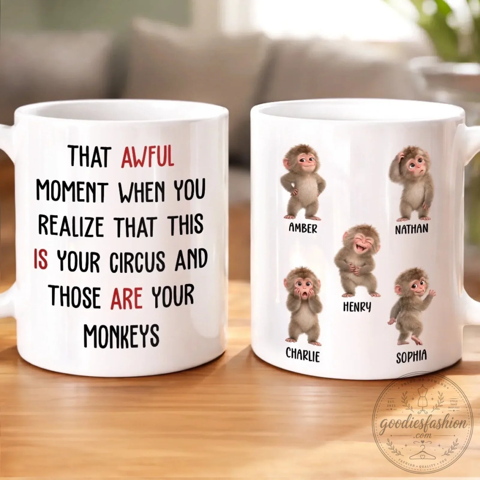 Funny Circus Monkeys Personalized Coffee Mug - That Awful Moment When You Realize 11 Funny Circus Monkeys Personalized Coffee Mug - That Awful Moment When You Realize